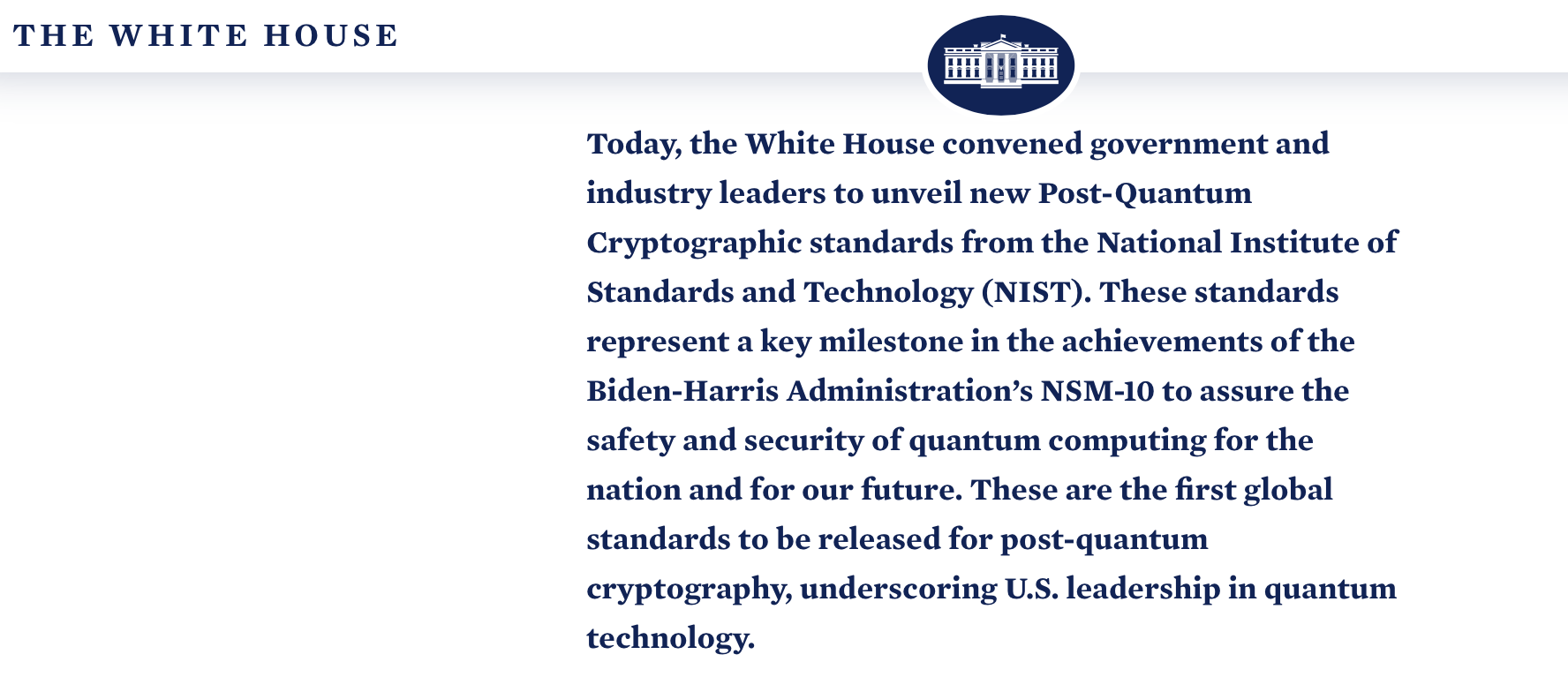 Extract from The White House website - Fact Sheet: Biden-⁠Harris Administration Continues Work to Secure a Post-Quantum Cryptography Future (Source: The White House)
